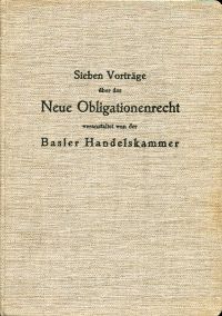 Sieben Vorträge über das Neue Obligationenrecht. (Umschlag)