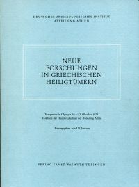 Neue Forschungen in griechischen Heiligtuemern. (Umschlag)