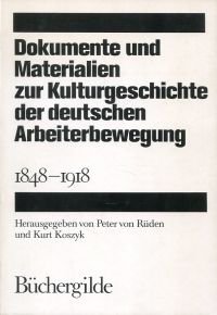 Rüden, Dokumente und Materialien zur Kulturgeschichte der deutschen Arbeiterbewe (Umschlag)