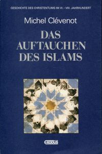Clévenot, Das Auftauchen des Islams. (Umschlag)