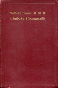 Braune, Gotische Grammatik mit Lesestücken und Wortverzeichnis. (Umschlag)