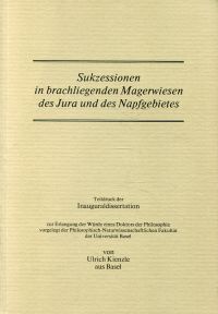 Kienzle, Sukzessionen in brachliegenden Magerwiesen des Jura und des Napfgebiete (Umschlag)