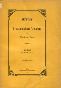 Archiv des Historischen Vereins des Kantons Bern, 20. Band, Heft 1 (1911). (Umschlag)