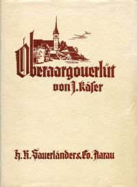 Käser, Oberaargouerlüt. (Umschlag)