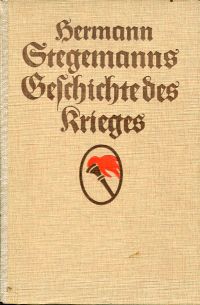 Stegemann, Geschichte des Krieges, Band 1 (von 4) (Umschlag)