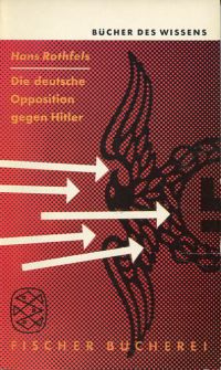 Rothfels, Die deutsche Opposition gegen Hitler. (Umschlag)