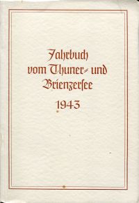 Spreng, Jahrbuch vom Thuner- und Brienzersee 1943. (Umschlag)