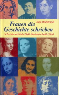 Hildebrandt, Frauen, die Geschichte schrieben. (Umschlag)