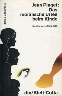Piaget, Das moralische Urteil beim Kinde. (Umschlag)