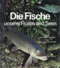 Quartier, Die Fische unserer Flüsse und Seen. (Umschlag)