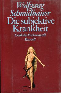 Schmidbauer, Die subjektive Krankheit (Umschlag)