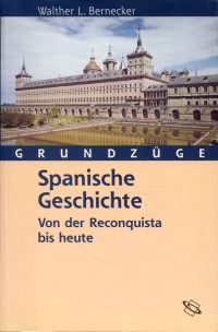 Bernecker, Spanische Geschichte. (Umschlag)