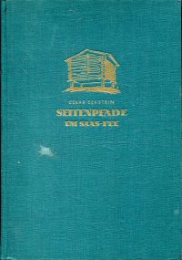 Eckstein, Seitenpfade um Saas-Fee. (Umschlag)