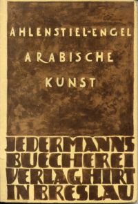 Ahlenstiel-Engel, Arabische Kunst. (Umschlag)