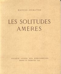 Zermatten, Les solitudes amères. (Umschlag)