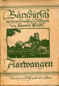 Friedli, Bärndütsch als Spiegel bernischen Volkstums, Band 6: Aarwangen. (Umschlag)