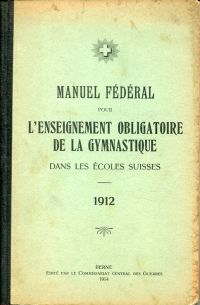 Manuel fédéral pour l'enseignement obligatoire de la gymnastique dans les écoles (Umschlag)