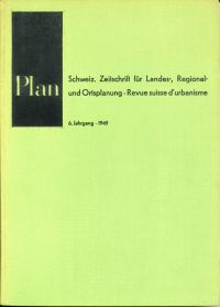 Plan. Schweizerische Zeitschrift für Landes-, Regional- und Ortsplanung, 6. Jahr (Umschlag)