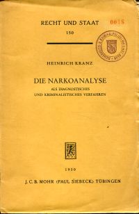 Kranz, Die Narkoanalyse als diagnostisches und kriminalistisches Verfahren. (Umschlag)