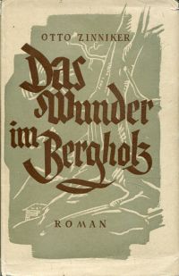 Zinniker, Das Wunder im Bergholz. (Umschlag)