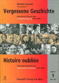 Gosteli, Vergessene Geschichte. (Umschlag von Band 1 (von 2))