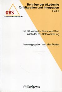 Matter, Die Situation der Roma und Sinti nach der EU-Osterweiterung. (Umschlag)