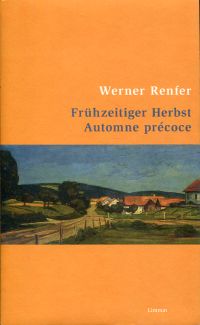 Renfer, Frühzeitiger Herbst. (Umschlag)