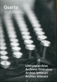 Literaturarchive. Archives litteraires. Archivi letterari. Archivs litterars. (Umschlag)
