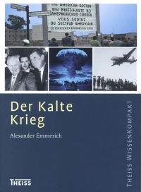 Emmerich, Der Kalte Krieg. (Umschlag)