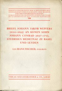 Fischer, Briefe Johann Jakob Wepfers (1620-1695) an seinen Sohn Johann Conrad (Umschlag)