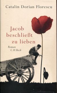Florescu, Jacob beschließt zu lieben. (Umschlag)