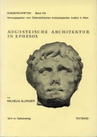 Alzinger, Augusteische Architektur in Ephesos. (Umschlag)