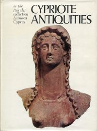 Karagiorges, Cypriote antiquities in the Pierides collection, Larnaca, Cyprus. (Umschlag)