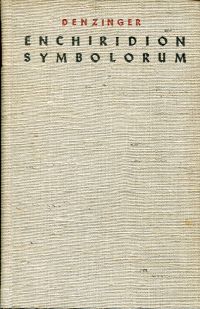 Denzinger, Enchiridion symbolorum definitionum et declarationum de rebus fidei e (Umschlag)
