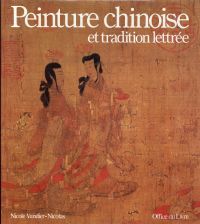 Vandier-Nicolas, Peinture chinoise et tradition lettrée. (Umschlag)