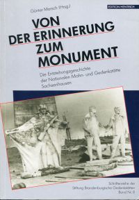 Morsch, Von der Erinnerung zum Monument. (Umschlag)