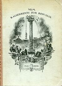 Boehn, Vom Kaiserreich zur Republik. (Umschlag)