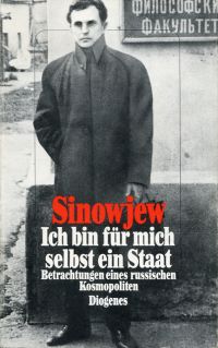Sinowjew, "Ich bin für mich selbst ein Staat". (Umschlag)