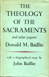 Baillie, The theology of the sacraments and other papers. (Umschlag)