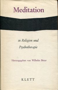 Bitter, Meditation in Religion und Psychotherapie. (Umschlag)