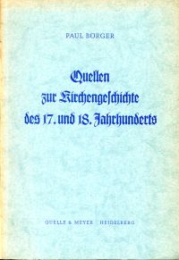 Börger, Quellen zur Kirchengeschichte des 17. und 18. Jahrhunderts. (Umschlag)