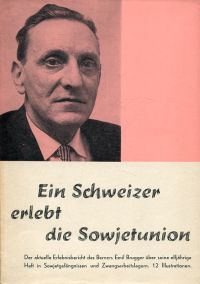 Brugger, Ein Schweizer erlebt die Sowjetunion. (Umschlag)