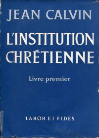 Calvin Jean: L'institution chrétienne. (Umschlag)