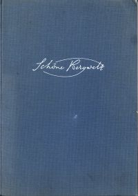 Pause, Schöne Bergwelt. (Umschlag)