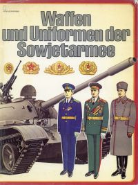 Stevens, Waffen und Uniformen der Sowjetarmee. (Umschlag)
