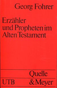 Fohrer, Erzähler und Propheten im Alten Testament. (Umschlag)