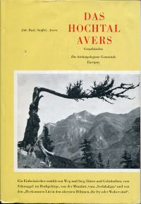 Stoffel, Das Hochtal Avers, Graubünden. (Umschlag)