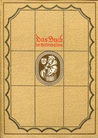Kaulfuss-Diesch, Das Buch der Reformation. (Umschlag)