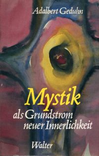 Geduhn, Mystik als Grundstrom neuer Innerlichkeit. (Umschlag)