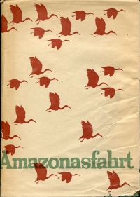 Heye, Amazonasfahrt. (Umschlag)